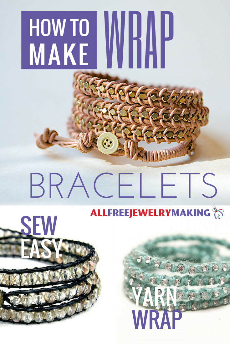 How To Make A Wrap Bracelet 42 Ways Everyone Loves The Look Of Leather Wrap Bracelets They Have An Earthy Bohemian Vibe That Is So Chic And Trendy