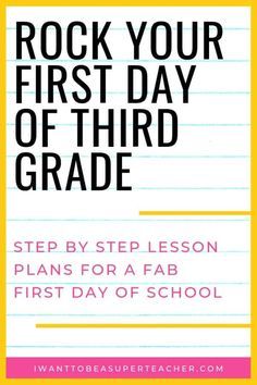 The First Day of Third Grade: A Full Day of Plans for 3rd Grade Teachers