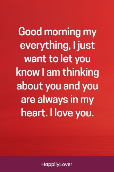 Good Morning Love You, Romantic Good Morning Messages, Good Morning Sweetheart Quotes, Good Morning Quotes For Him, Good Morning Beautiful Quotes, Good Morning Texts, Good Morning Inspirational Quotes, Morning Text Messages, Love My Wife Quotes