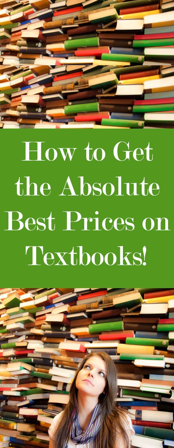 How To Get The Absolute Best Prices On Textbooks College life How To Get The Absolute Best Prices On Textbooks College life