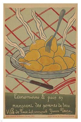 SAVE BREAD eat potatoes FRENCH propaganda poster 1916 PRIZED colorful 24X36