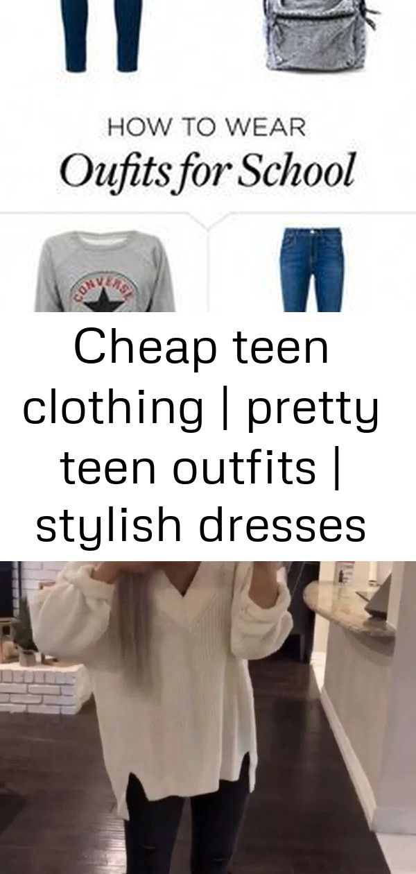 Cheap teen clothing | pretty teen outfits | stylish dresses for young girls 20190512 - may 12 2019 a #falloutfitsschool2019
