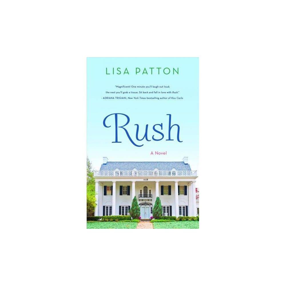Rush Reprint By Lisa Patton Paperback Patton