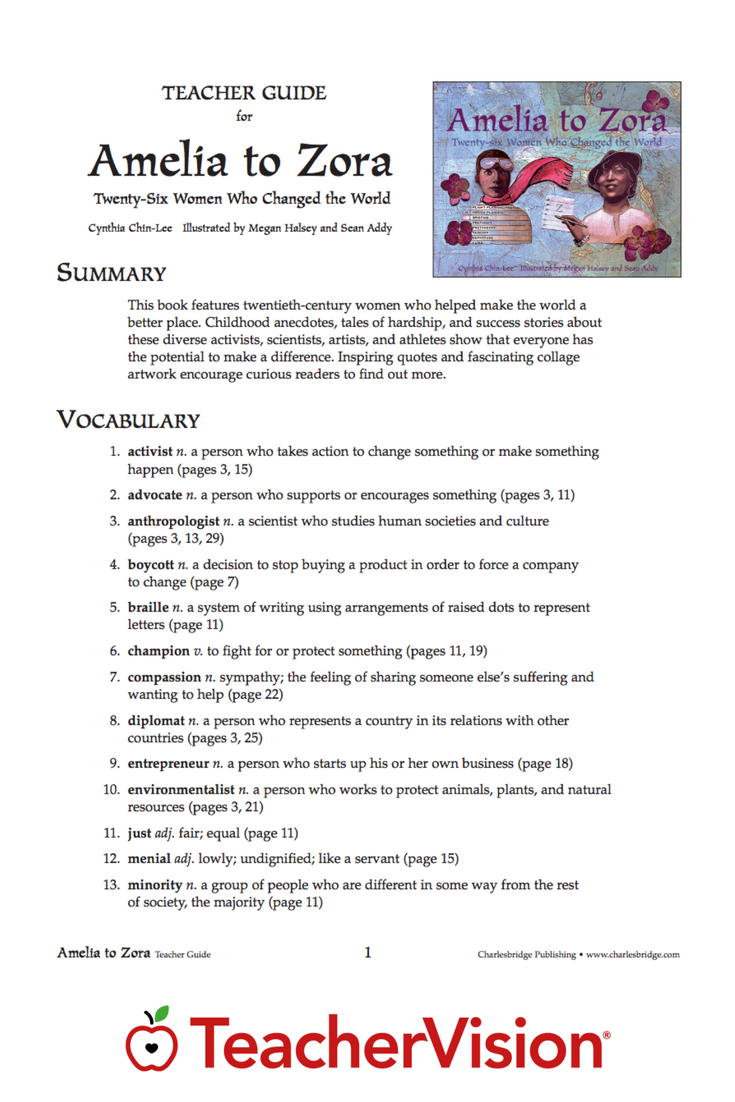... of the stories in Amelia to Zora, about 26 women who changed the world, from Amelia Earhart to Zora Neale Hurston, with this printable teacher's guide.