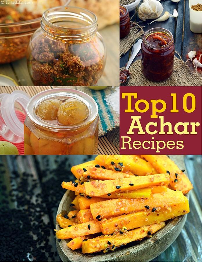 Top 10 Achar Recipes Collection Of Achar Recipes Pickling Recipes Mango Achar Recipes Indian Pickle Recipe