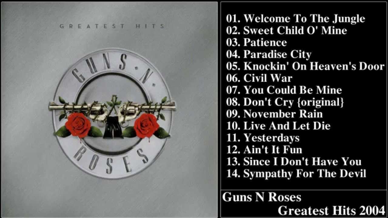 Guns N Roses Greatest Hits 2004 Sweet Child O Mine Bon Jovi Greatest Hits Best Songs guns n roses greatest hits 2004