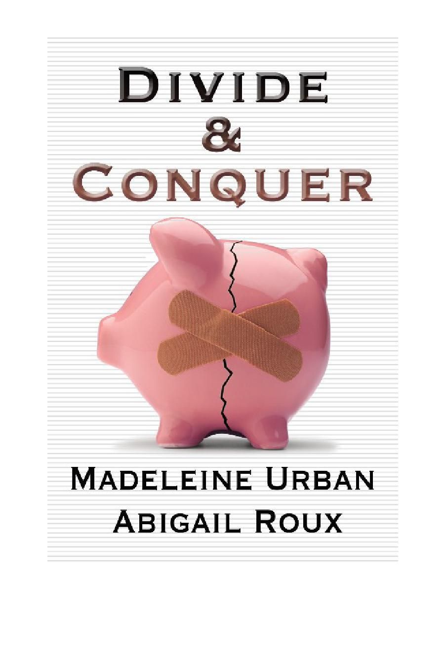 Divide & Conquer by Abigail Roux Divide & Conquer by Abigail Roux