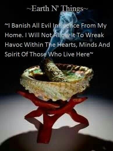 Nice I Banish All Evil Influence From My Home Will Not Allow It I Banish All Evil Influence From My Home Will Not Allow It To Wreak Havoc Within The Hearts Minds And Spirit Of Those Who Live Here
