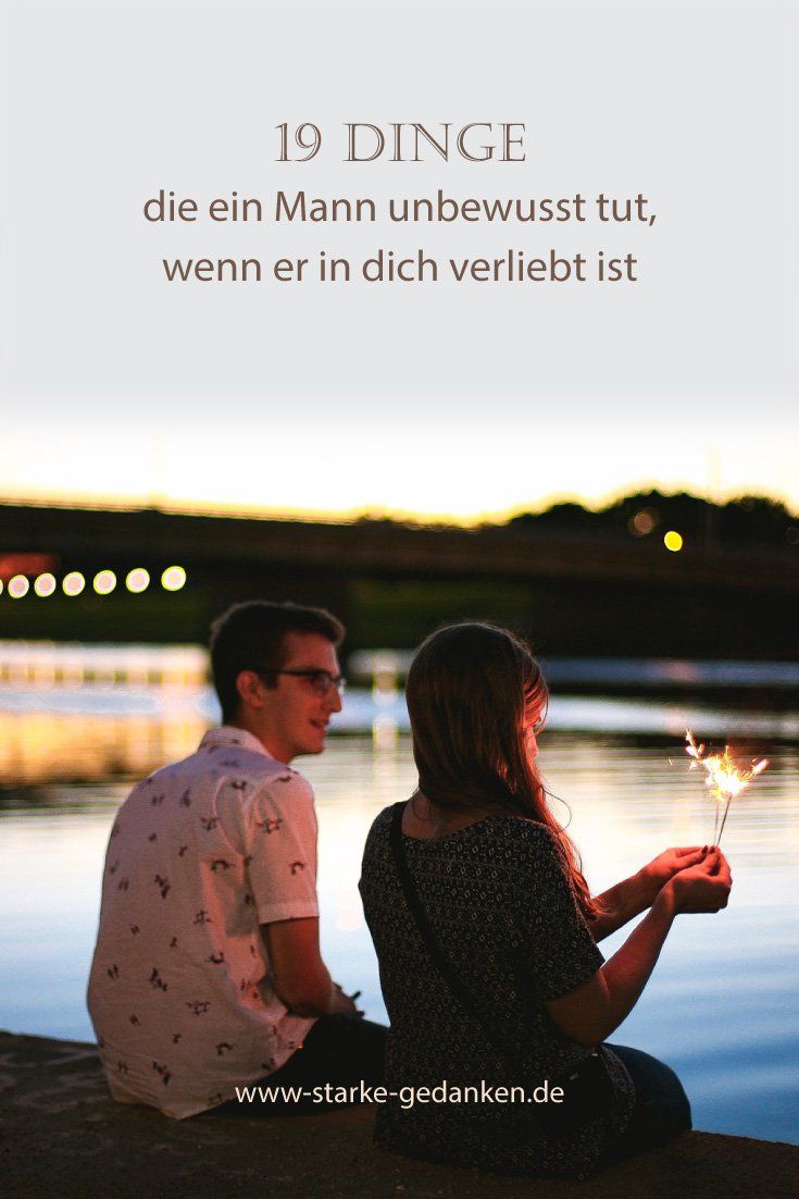 Mann flirten verliebt