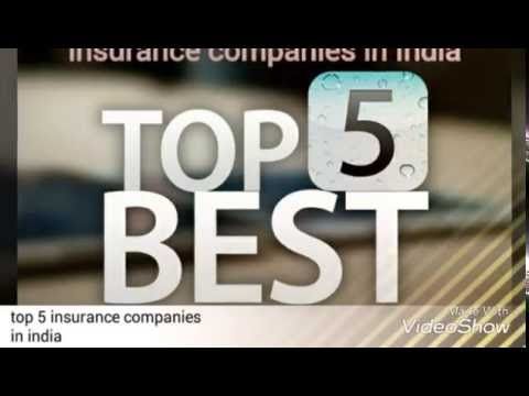 Top 5 Insurance Companies In 2016 India All Categories Life