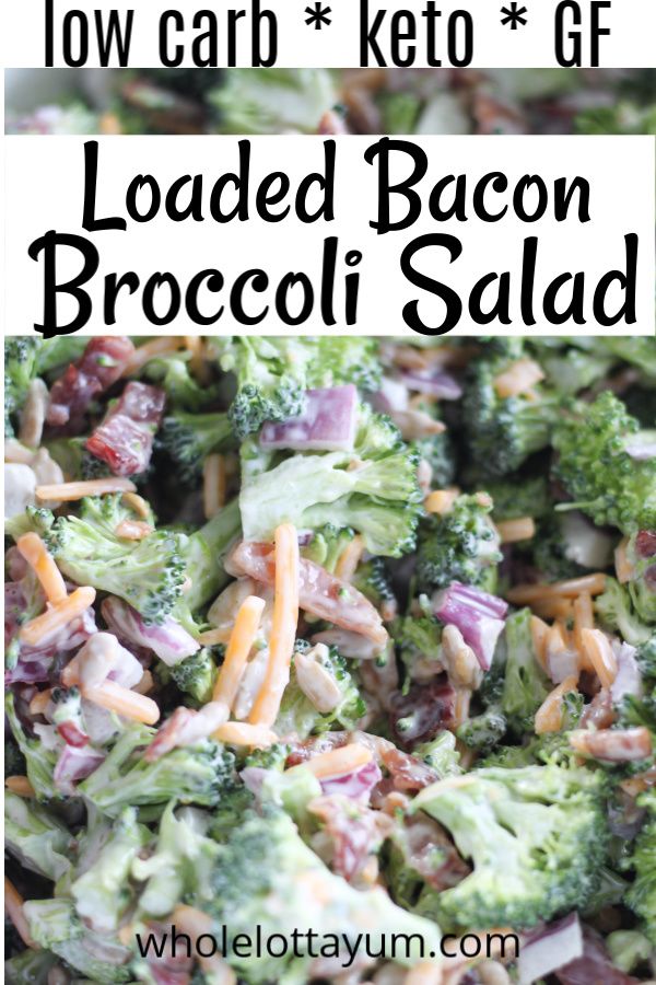 Loaded Low Carb Keto Broccoli Salad with Bacon