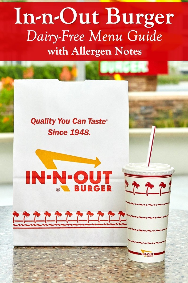 InnOut Burger DairyFree Menu Guide with Allergen Notes Dairy free