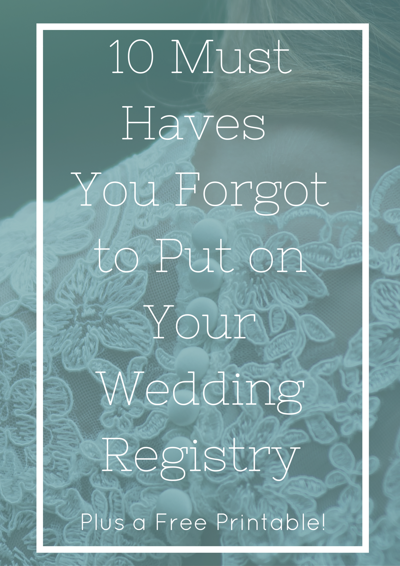 10 Must Haves You Forgot To Put On Your Wedding Registry Start 10 Must Haves You Forgot To Put On Your Wedding Registry Start Marriage Off