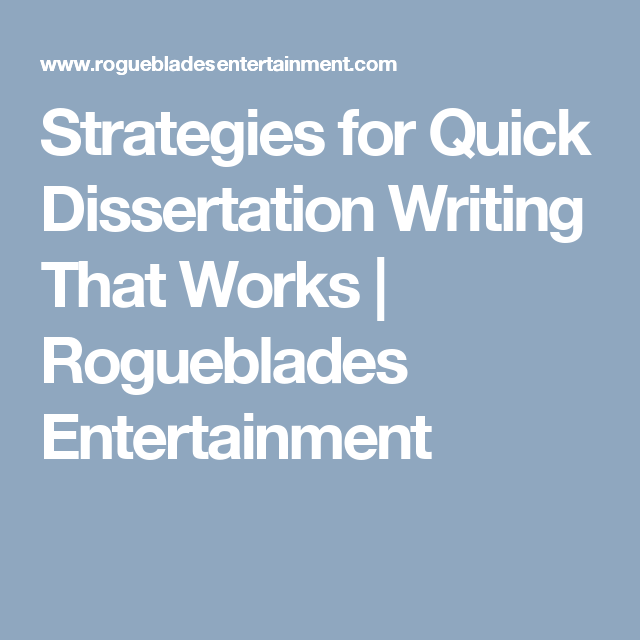 Writing dissertation quickly