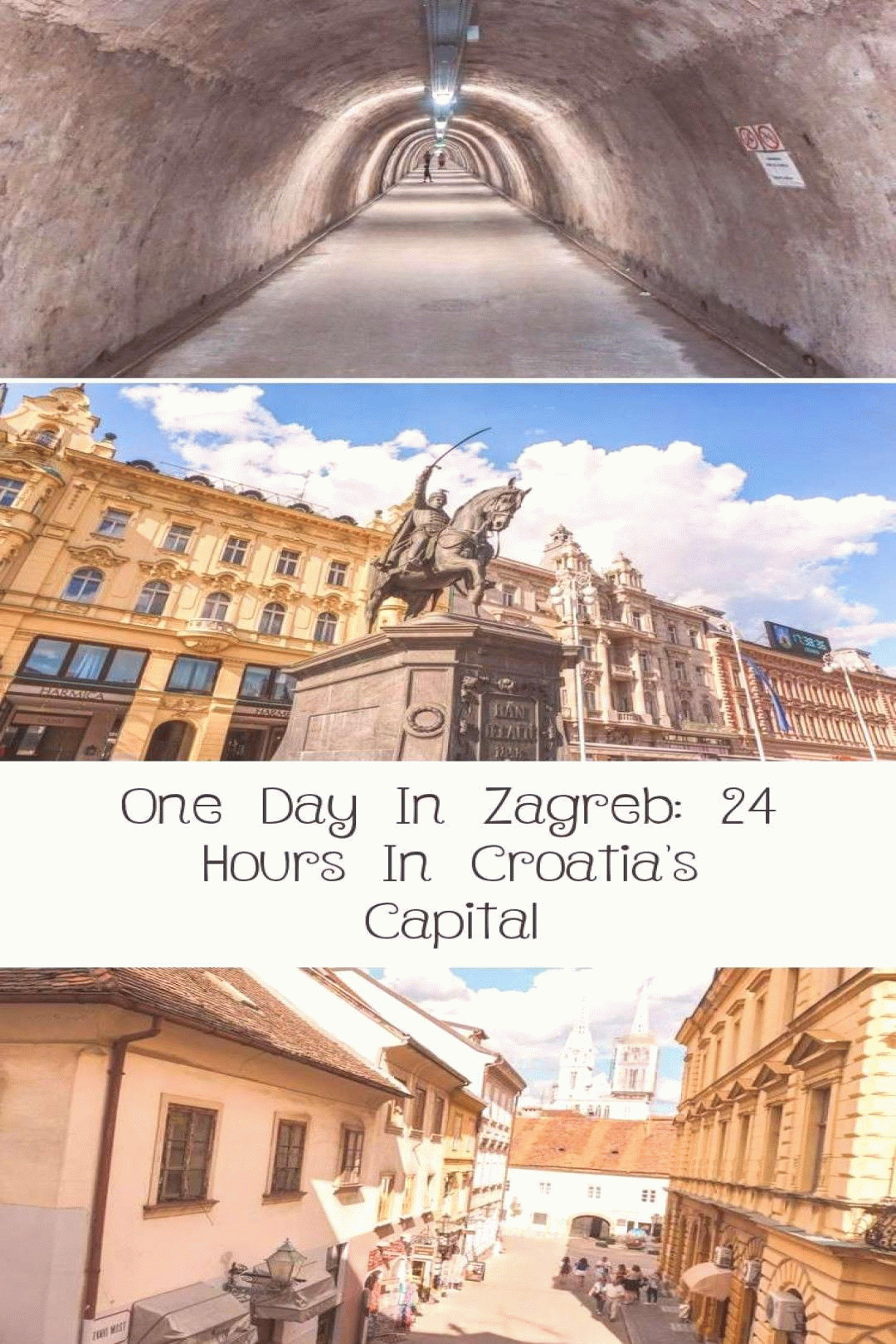 One Day In Zagreb A Perfect 24 Hours In Croatia S Capital Travel Europe Travel Croatia Travel
