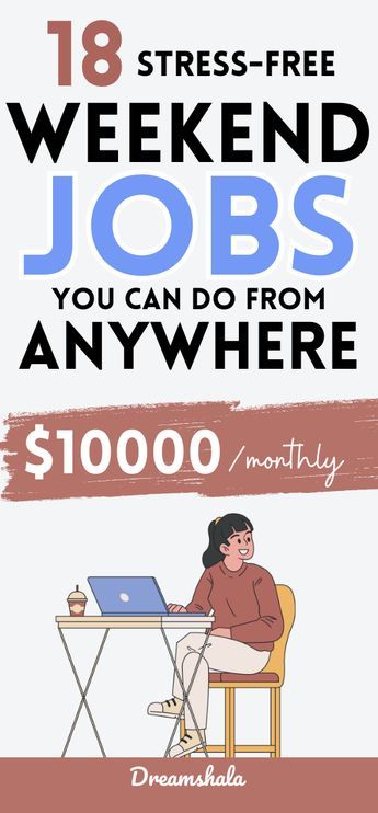 18 Best Part-Time Weekend Jobs For Side Hustlers