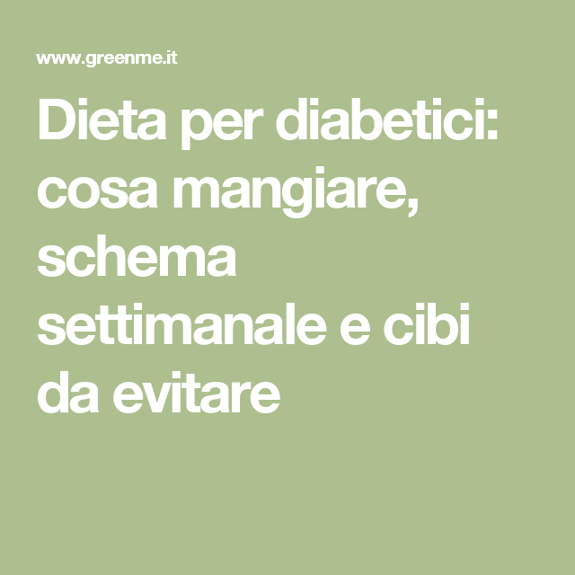diete x diabetici dmp pierde în greutate