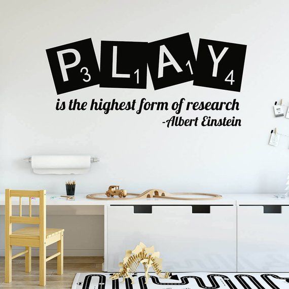 Play is the highest form of research-Einstein Quote Decal, Albert