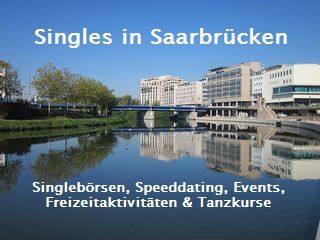 Freizeitaktivitäten saarland singles