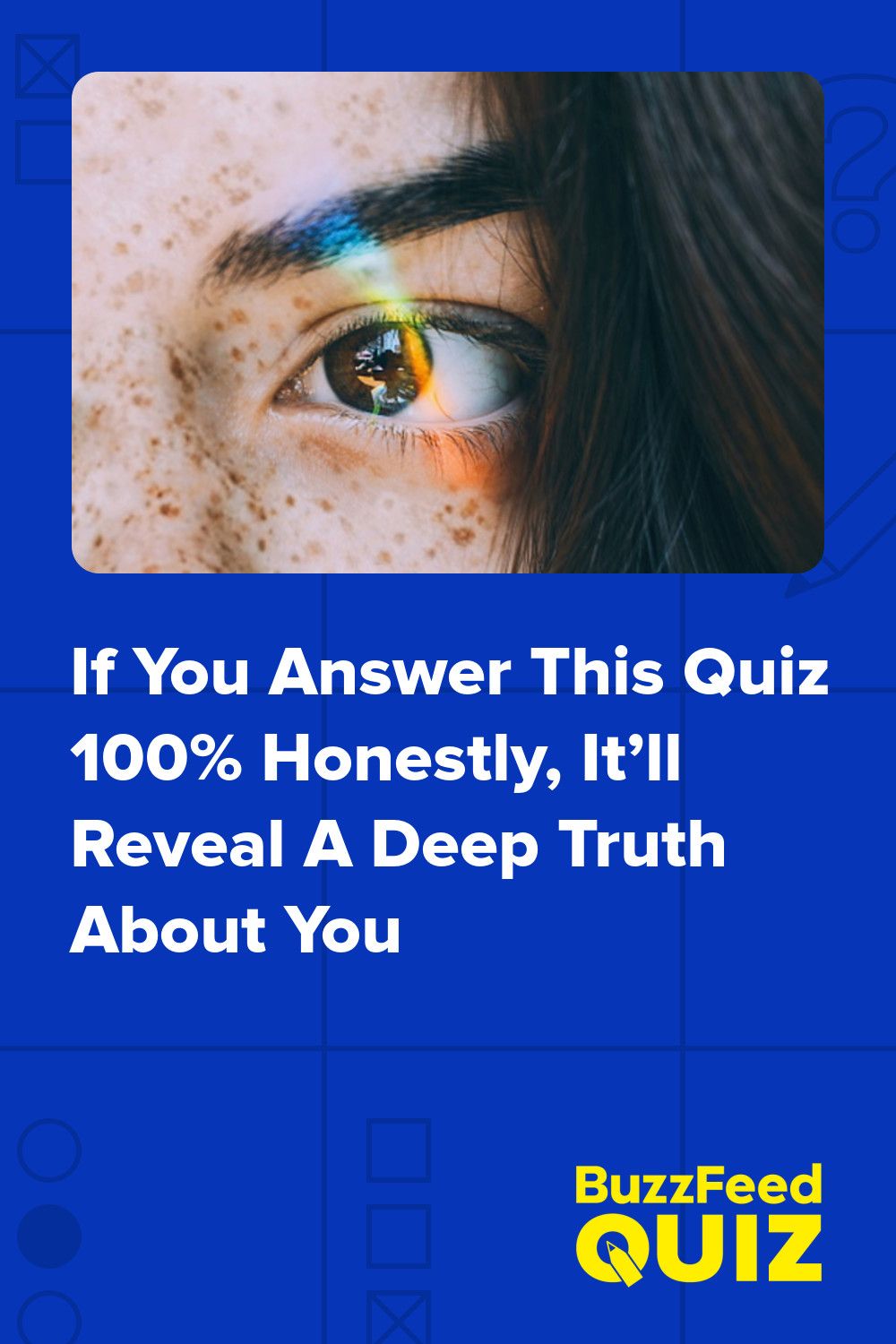 If You Answer This Quiz 100 Honestly It ll Reveal A Deep Truth About 