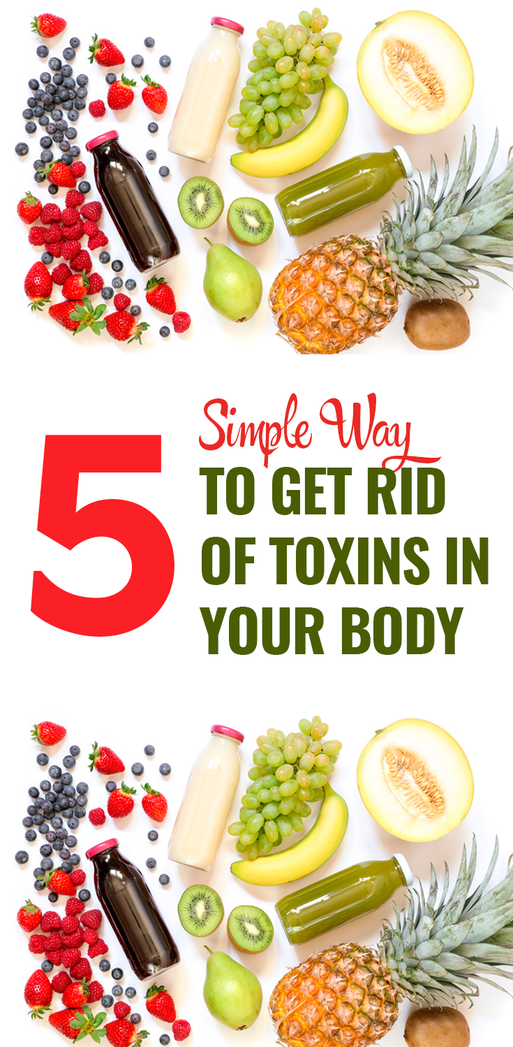 Simple ways to get rid of toxins 39 Simple ways to get rid of toxins 60