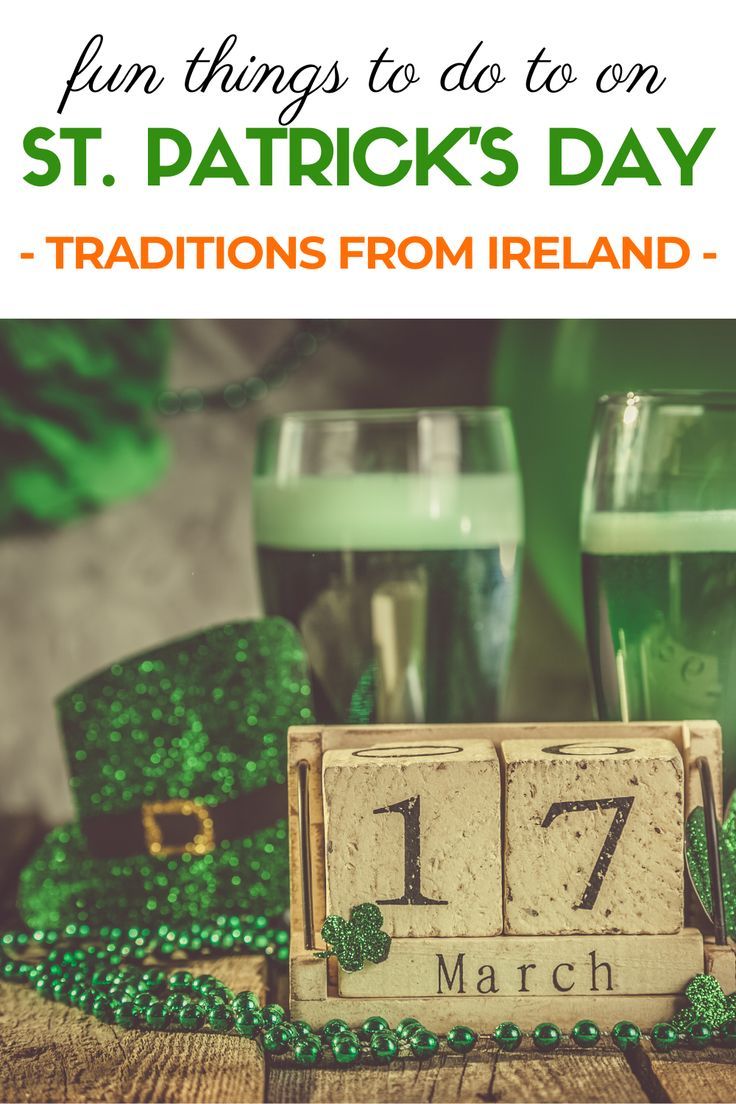 How do the Irish Celebrate St. Patrick's Day - Fun Celebrations in Ireland