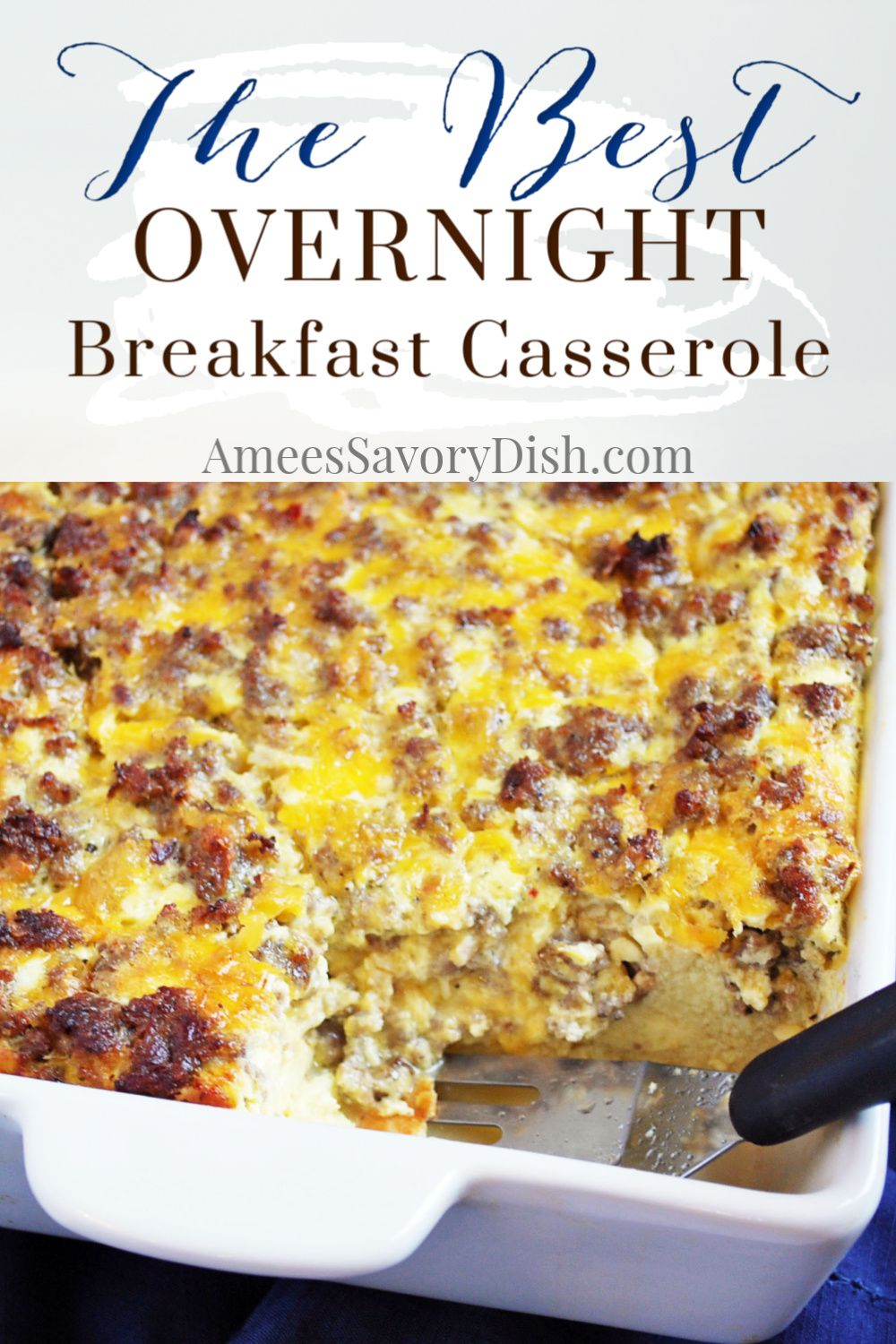 Easy Sausage and Egg Overnight Breakfast Casserole Easy Sausage and Egg Overnight Breakfast Casserole