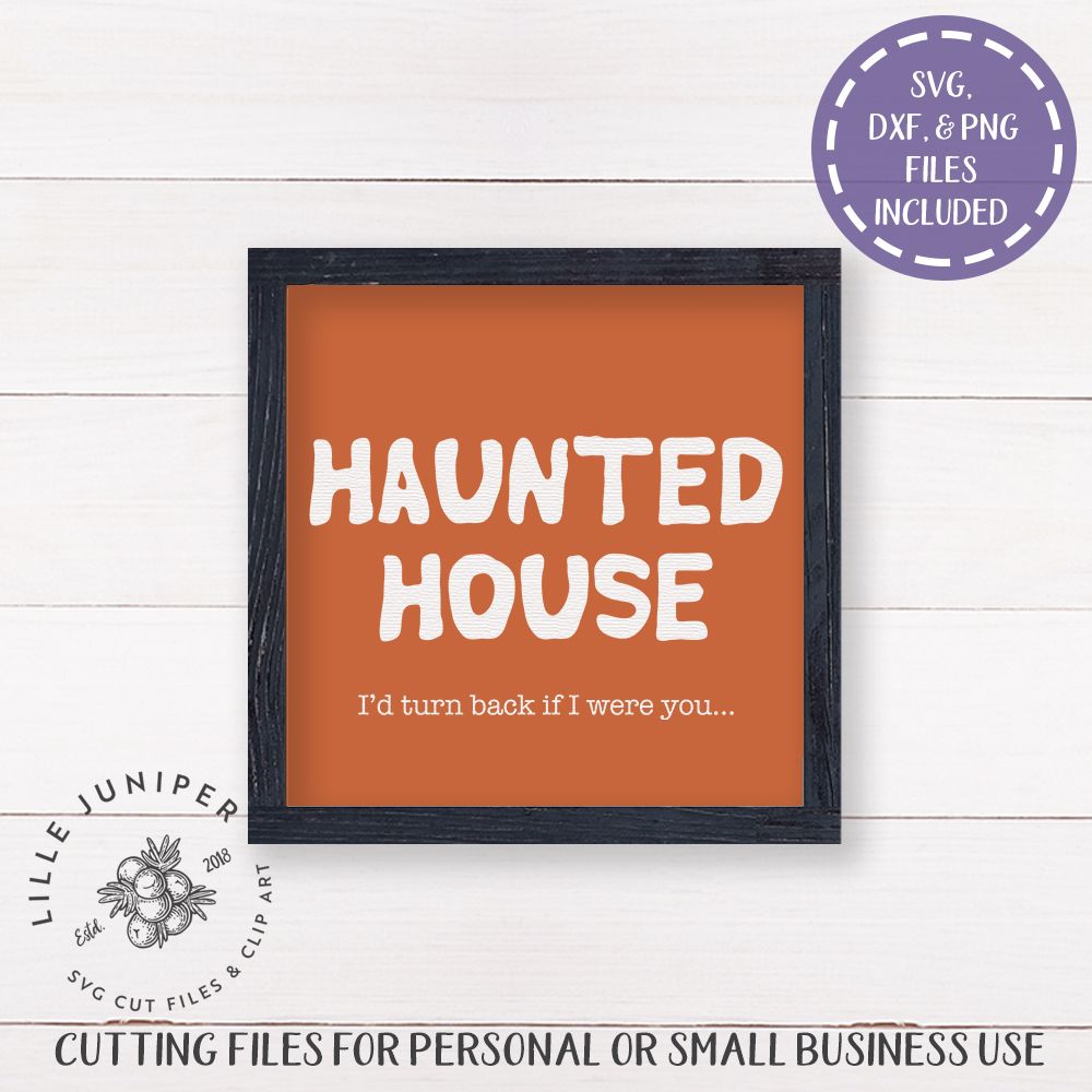 Download Haunted House SVG | Halloween SVG | Farmhouse Sign Design ...