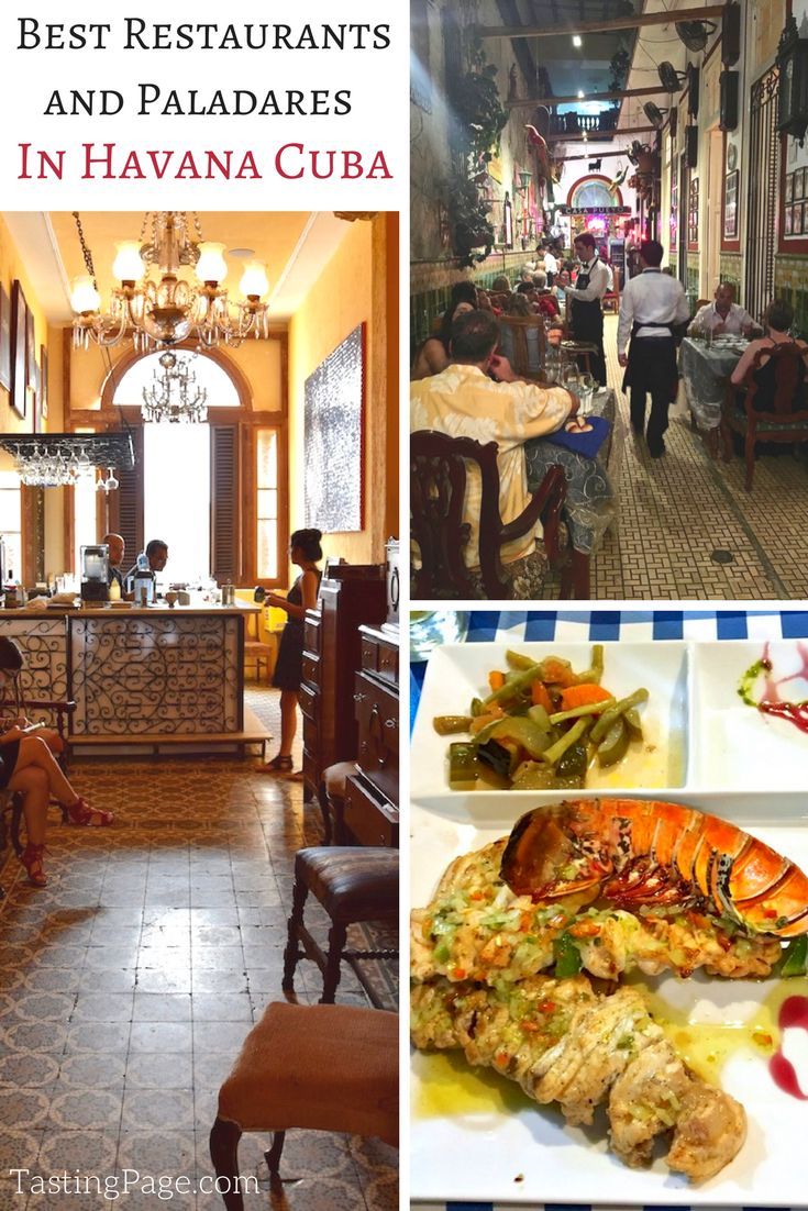 Best Restaurants In Havana Cuba 2018 Food Pinterest Best Restaurants And Paladares In Havana Cuba What Cuban Food Is Like Tastingpage