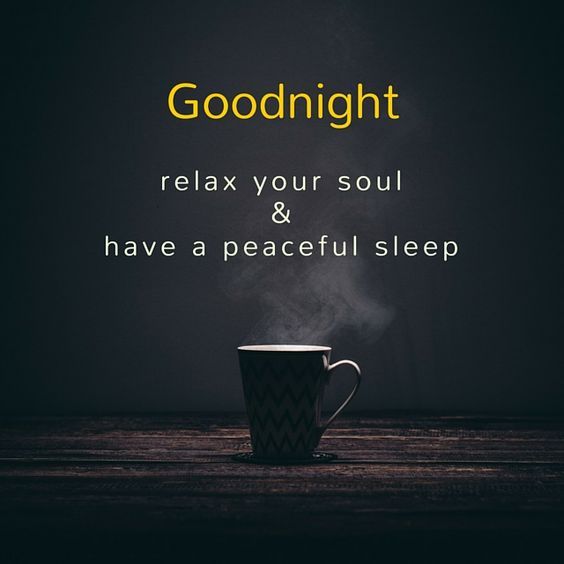 Night is the time when you can complete relax and keep your mind and soul at peace. #Goodnightquotes #Goodnightimages #Goodnightwishes #Goodnightmemes #Nightquotes #Peacefulquotes #Soulquotes #Quotesaboutrelaxation #Amazingquotes #Meaningfulquotes #Awesomequotes #Dailyquotes #Quotes #therandomvibez Good Night Meme, Good Night Everyone, Good Night Prayer, Good Night Blessings, Good Night Messages, Good Night Quotes, Night Gif, Lovely Good Night, Beautiful Good Night Images