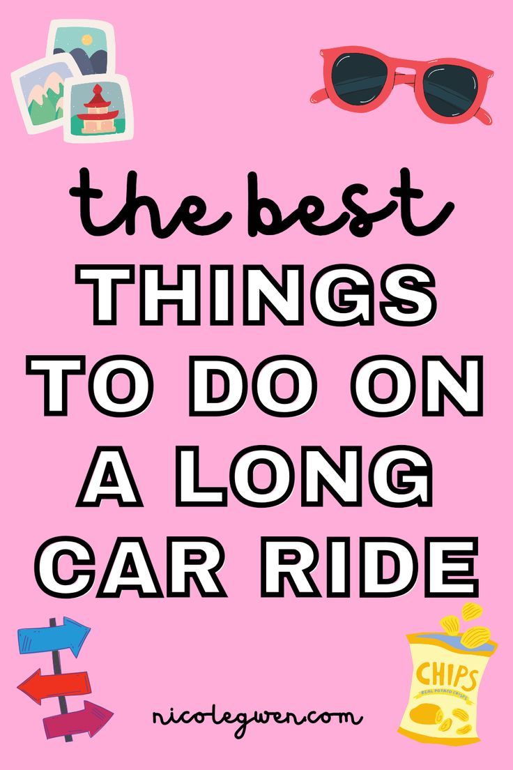 11 Fun Things To Do On A Long Car Ride With Kids Artofit 11-fun-things-to-do-on-a-long-car-ride-with-kids-artofit
