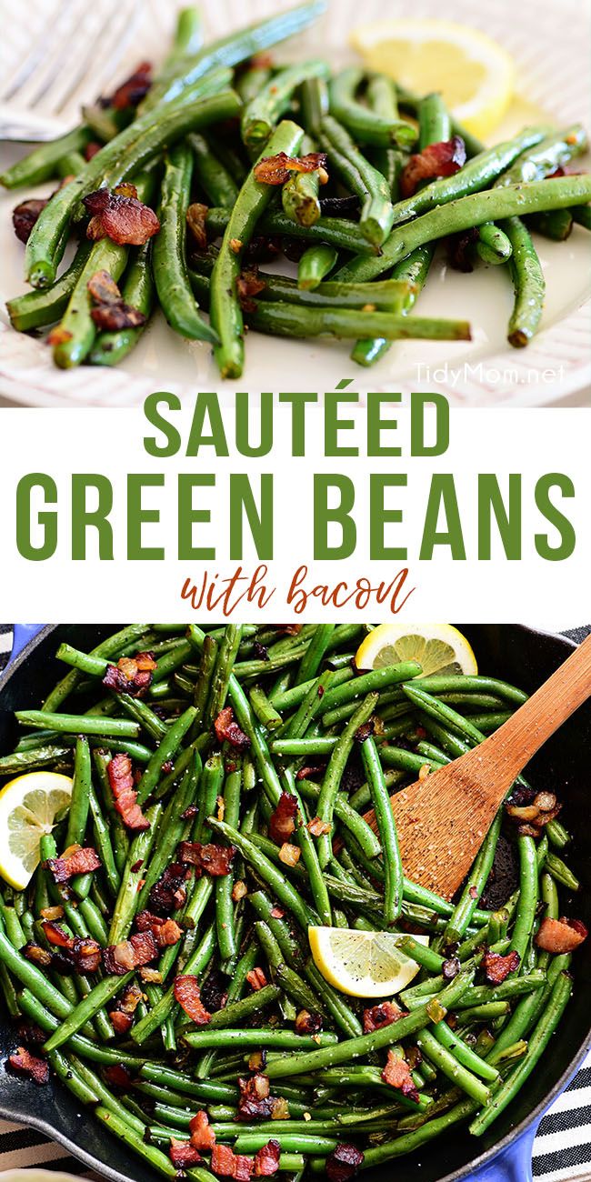 Sautéed Green Beans With Bacon {VIDEO} | TidyMom®