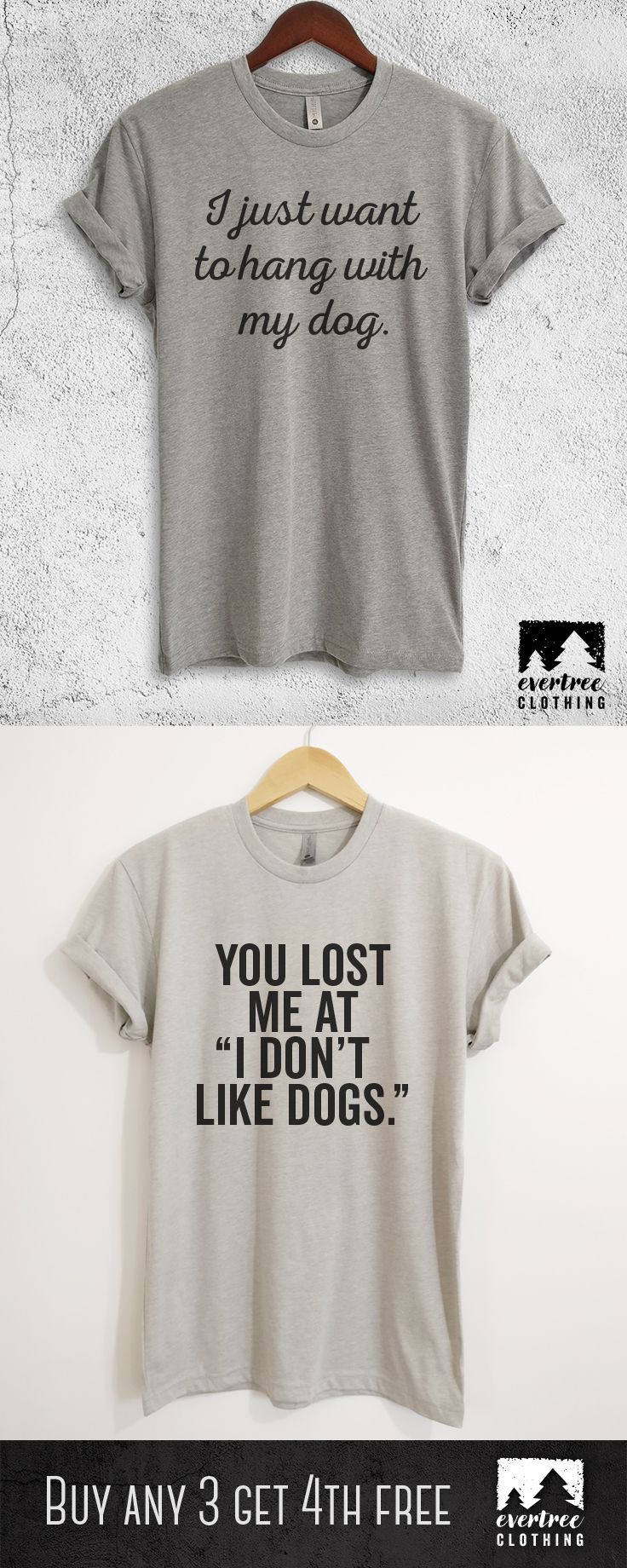 I Just Want To Hang With My Dog T Shirt You Lost Me At I Don T