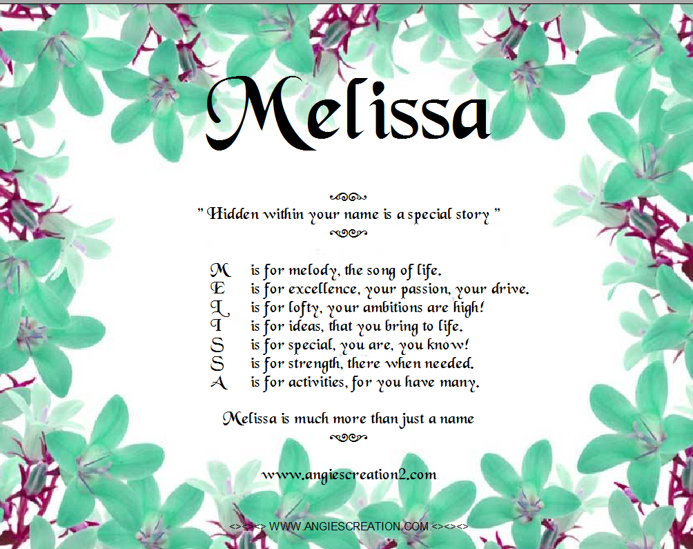 The meaning of the name Melissa for a girl 59 The meaning of the name Melissa for a girl 41