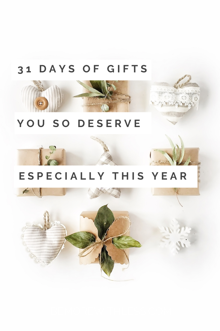 31 Days Of Gifts You So Deserve Especially This Year Favorite Things Gift Simple Holidays Day 31 Days Of Gifts You So Deserve Especially This Year Favorite Things Gift Simple Holidays Day