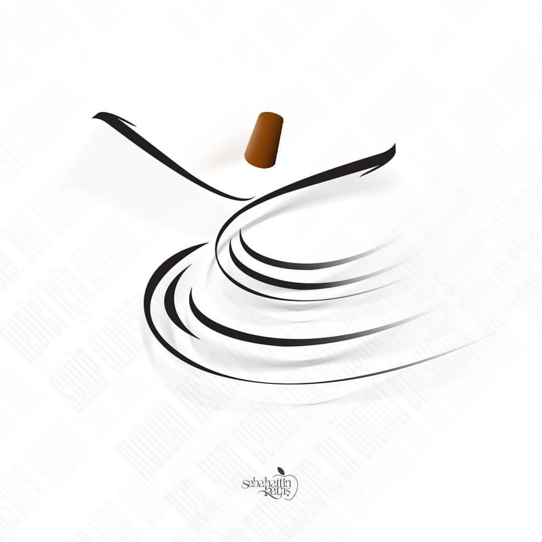 Sufizm Semazen Sema Mevlana Mevlevilik Tebrizi Rumi Sems Sabahattinkayis Tipog Islamic Art Calligraphy Persian Calligraphy Art Arabic Calligraphy Art