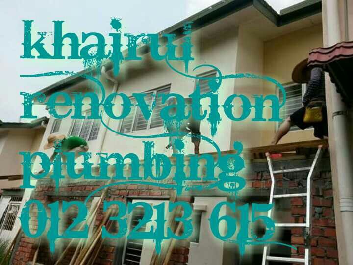 Khairul Kuala Lumpur Selangor Ubahsuai Rumah Pejabat Dan Kedai Plaster Ceiling Buat Tabletop Dan Kabinet Dapur Kerja2 Paip Repair Pasang Pintu Tingkap Sliding Window Dll Parion Porch Gate Baiki