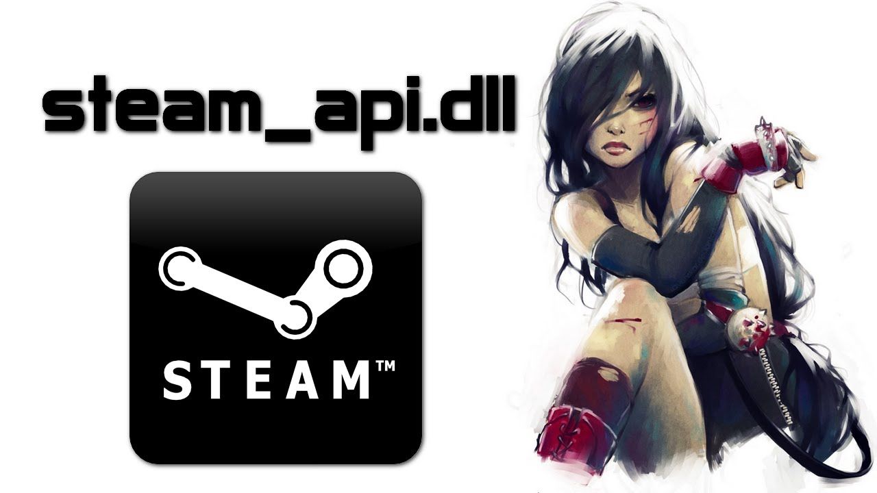 steam api dll missing download steam api dll missing download