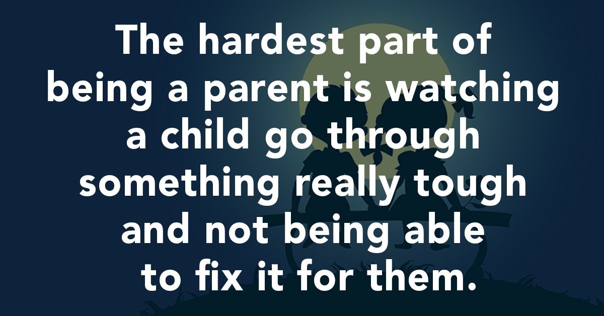 The hardest part of being a parent | Parenting, Hard part, Love your ... Good Selfless Quotes