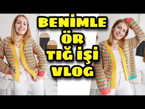 BENİMLE ÖR | TIĞ İŞİ HIRKA | ÖRGÜ SOHBET 9.Bölüm | Crochet Vlog Podcast - YouTube Vlogging, Blouse, Youtube, Podcast, Istanbul, Women's Top, Embroidery, Style, Fashion