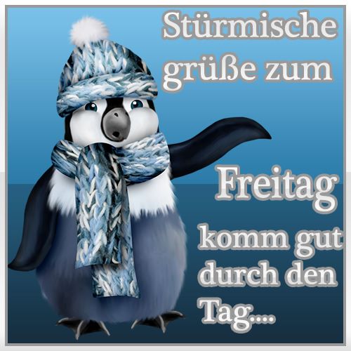 Schöne bilder zum freitag