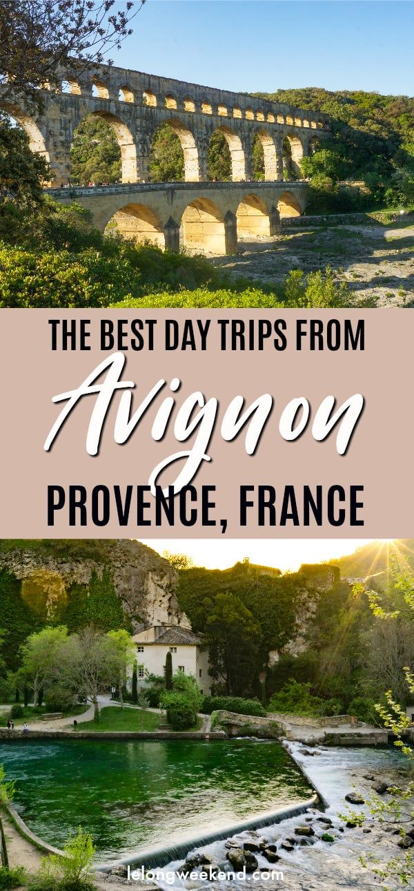 15 Best Day Trips From Avignon, France