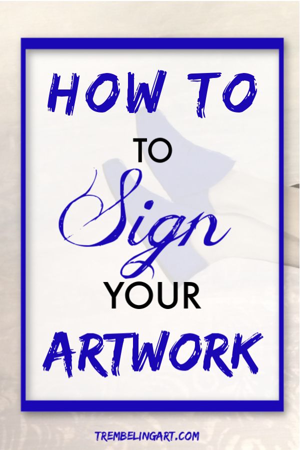 A lot of artists struggle with finding the best way to sign artwork. Click to learn some simple tips for signing your artwork. Where to sign. What to use. How to sign without detracting from your artwork and more. #artistsignature #artwork #signingyourart #trembelingart Acrylic Painting For Beginners, Watercolor Painting Techniques, Acrylic Painting Techniques, Beginner Painting, Art Painting Acrylic, Painting Art Projects, Art Techniques, Watercolor Art, Painting Tips