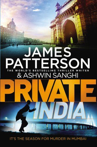 Private India: City On Fire (Private, Book 8)