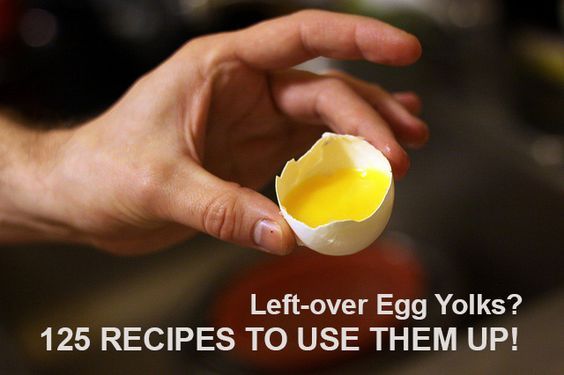 125 Recipes to Use Up Left-over Egg Yolks - handy to pin ...