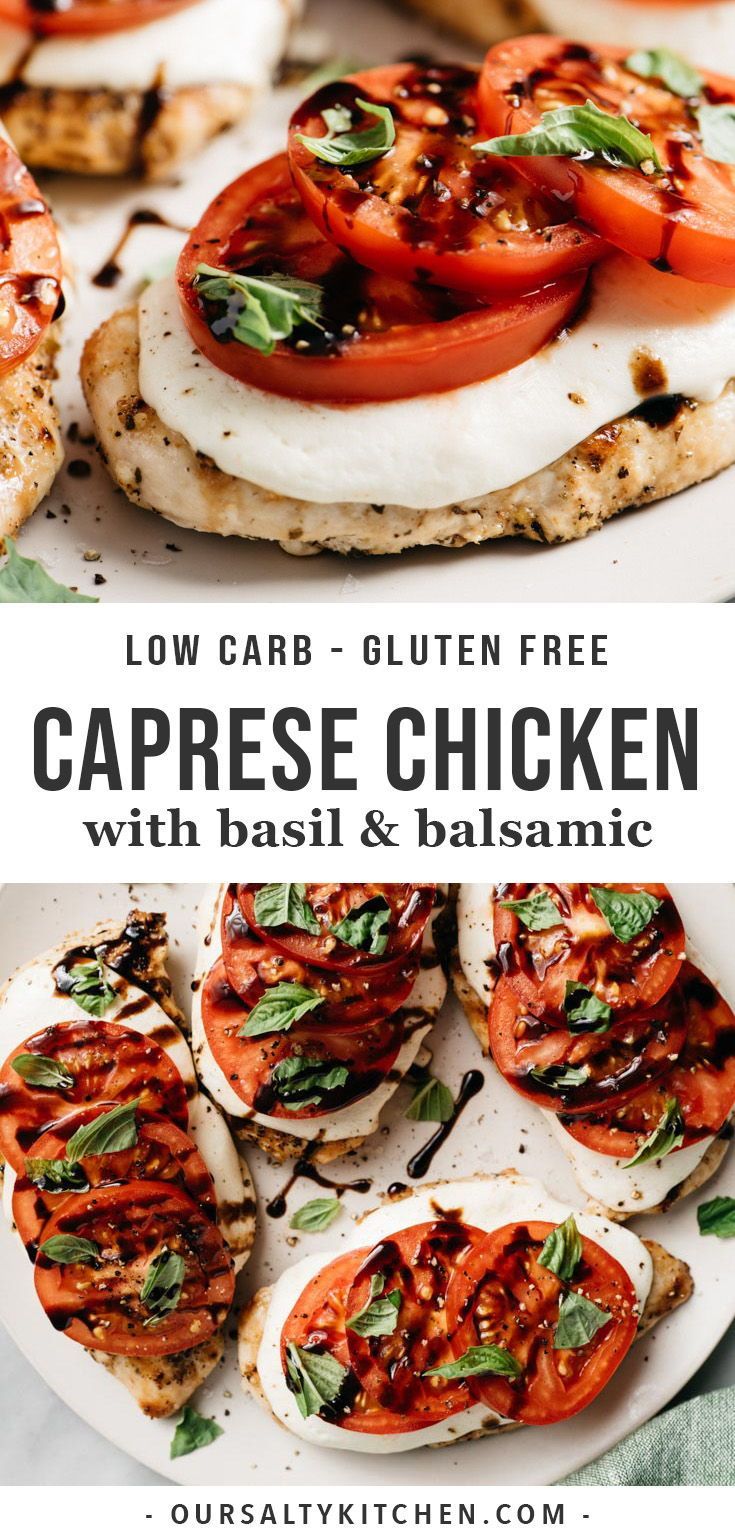 Quick, easy, seasonal weeknight dinners don't get much better than Caprese Chicken! Grilled chicken is topped with mozzarella, fresh tomato slices, basil, and balsamic. This low carb and gluten free dinner recipe can be on your table in under 30 minutes. This simple, elegant meal is made for summer and guaranteed to become a family favorite. #caprese #chicken #glutenfree #lowcarb #italianrecipes Healthy Dinner Recipes For Weight Loss, Health Dinner Recipes, Gluten Free Recipes For Dinner, Easy Dinner Recipes, Keto Recipes, Caprese Recipes, Simple Low Carb Meals, Simple Healthy Dinner Recipes, Snacks Recipes
