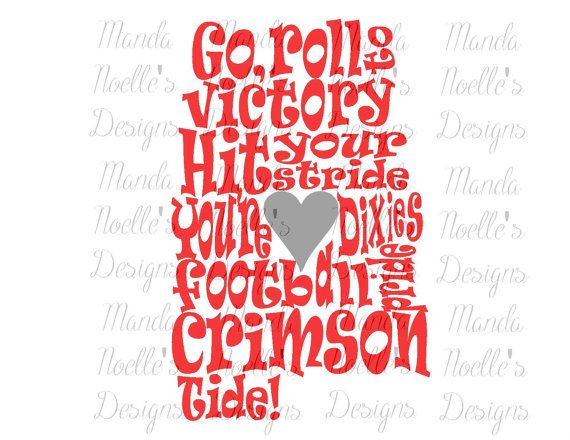 Download Alabama Crimson Tide Fight Song Svg Dxf Print By Mandanoelle Alabama Crimson Tide Crimson Tide Alabama