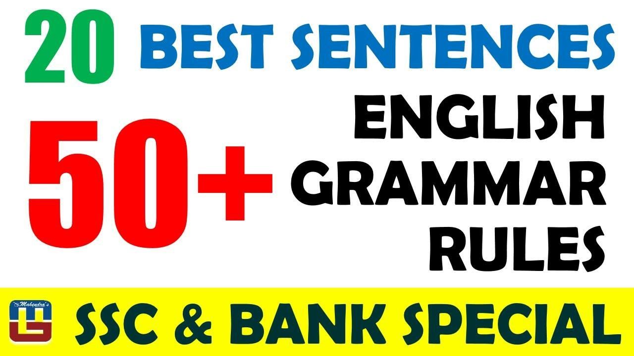 20 Best Sentences 50 English Grammar Rules SSC CGL 20 Best Sentences 50 English Grammar Rules SSC CGL