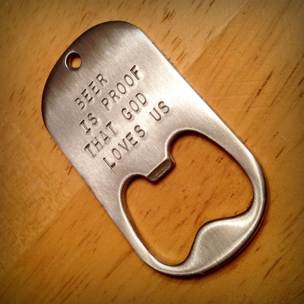 Beer Quote Stamped Steel Bottle Opener Keychain 16 00 Via Etsy beer-quote-stamped-steel-bottle-opener-keychain-16-00-via-etsy