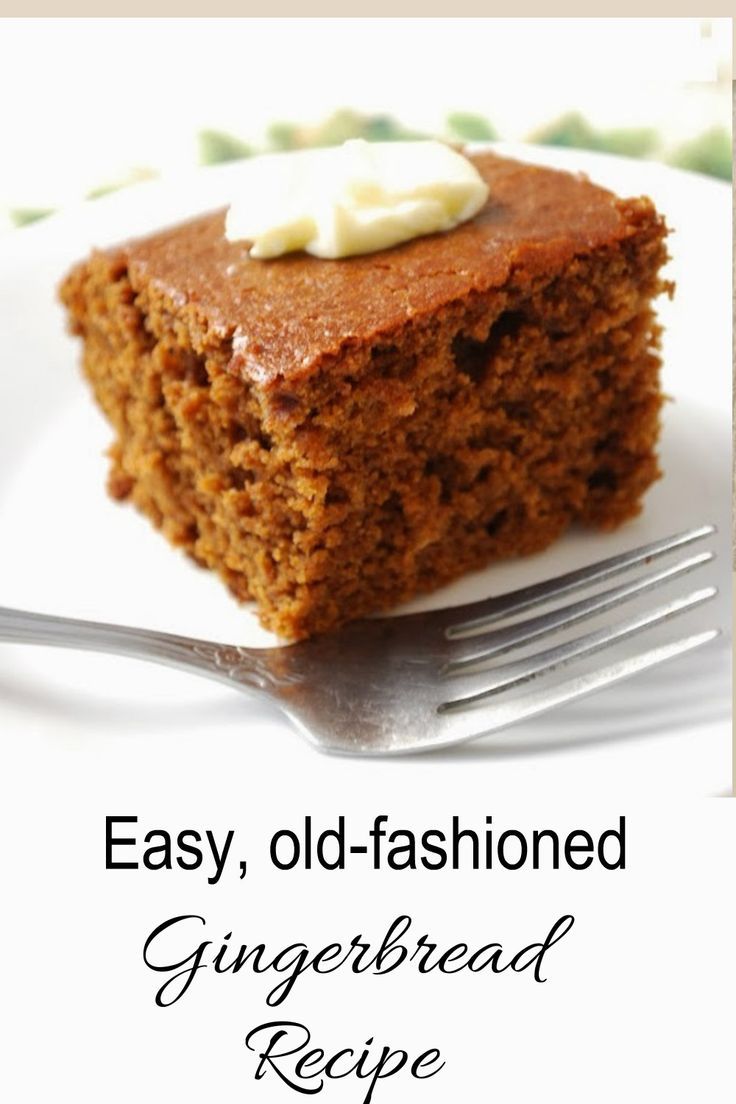 Easy Old Fashioned Gingerbread Recipe easy-old-fashioned-gingerbread-recipe